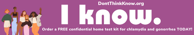 Dontthinkknow.org Free confidential chlamydia and gonorrhea test kit